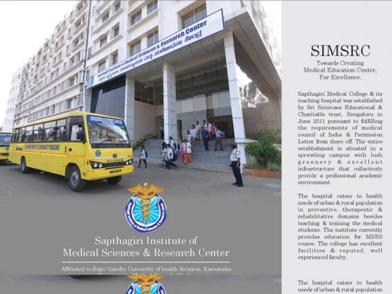 On the campus of Sapthagiri Institute of Medical Sciences and Research Centre (SIMSRC), Chikkabanavara