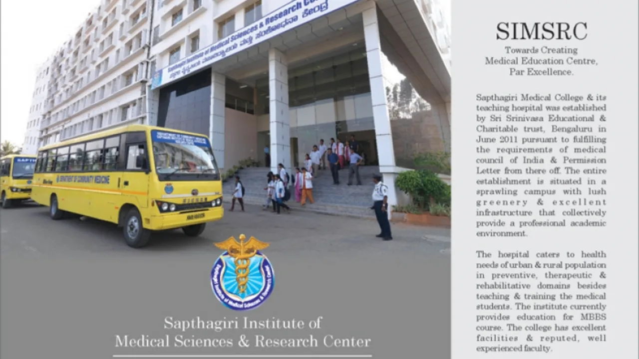 Campus of Sapthagiri Institute of Medical Sciences and Research Centre (SIMSRC), Bengaluru