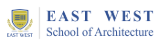 East West School of Architecture (EWSA)